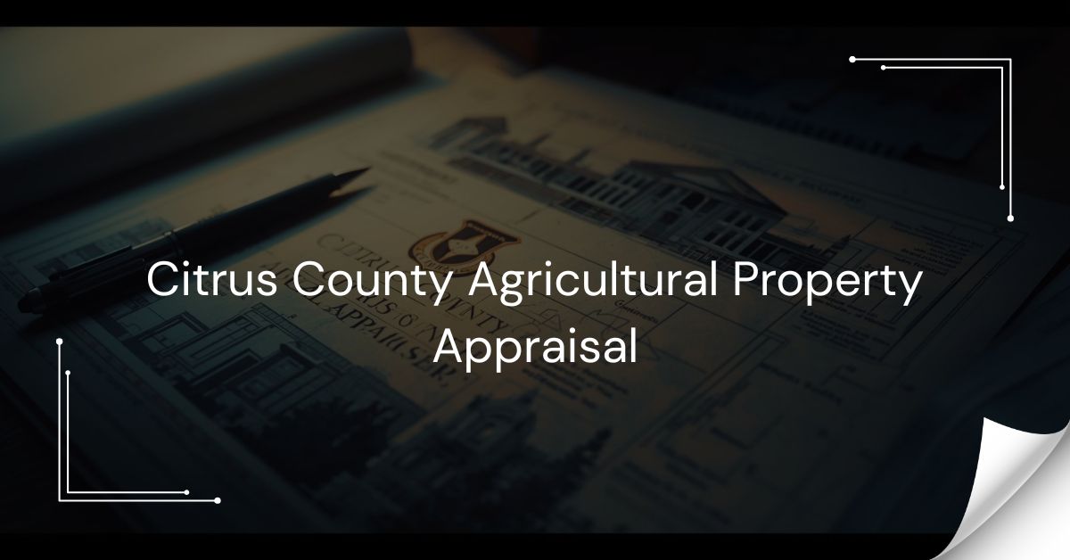 Citrus County Agricultural Property Appraisal